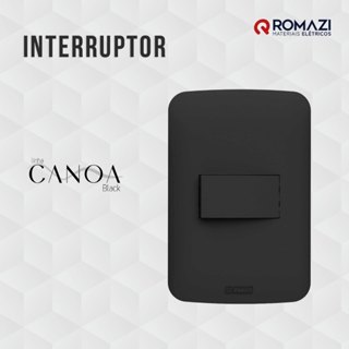 INTERRUPTOR CANOA BLACK - ROMAZI em Oferta na Shopee