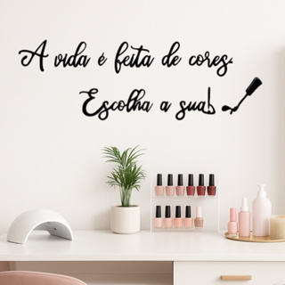 Frase A Vida É Feita De Cores Escolha A Sua Esmalte Salão de Beleza Nails Designer mdf em Oferta na Shopee
