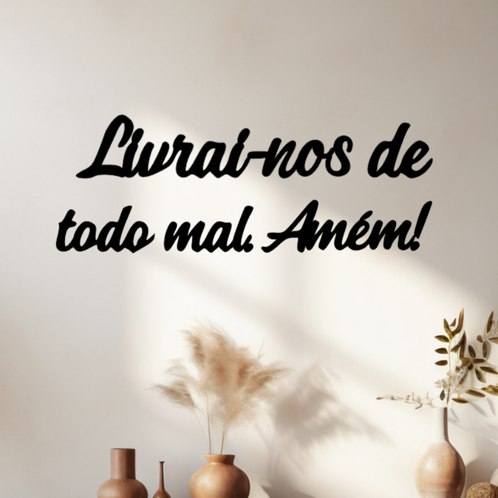 Frases Decorativas Para Paredes Cabeceira Livrai-nos de todo mal. Amém! Plaquinha Sala em Oferta na Shopee