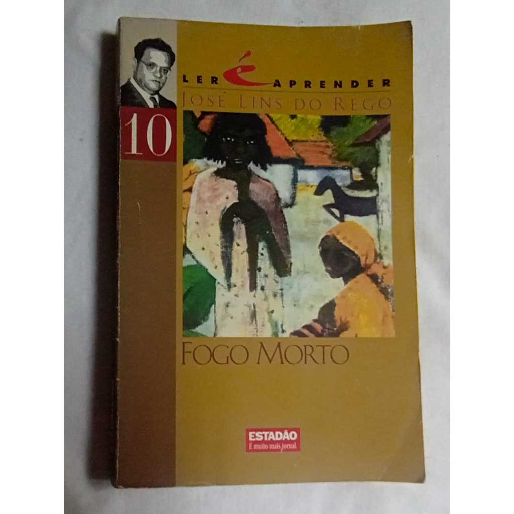 Fogo Morto - José Lins Do Rego - Editora Klick