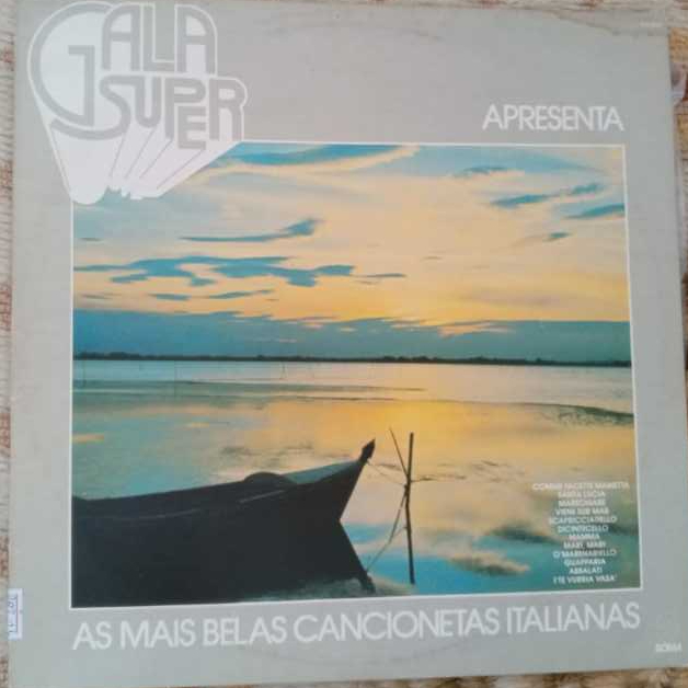 LP - Gala Super Apresenta As Mais Belas Cancionetas Italianas