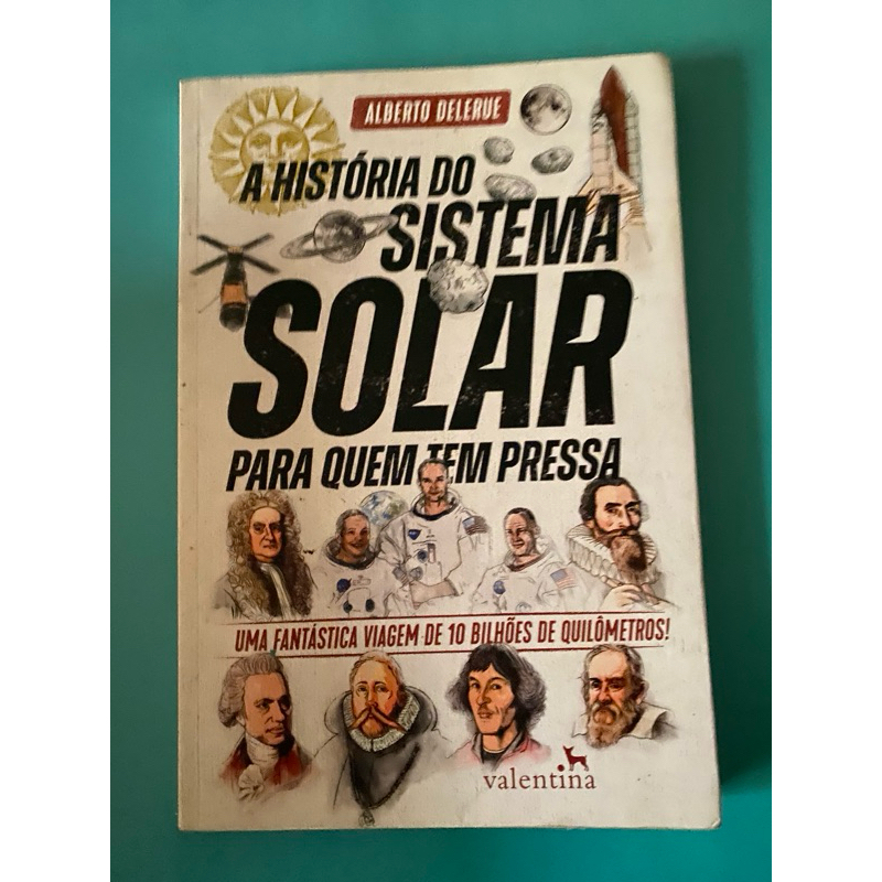 Livro A História Do Sistema Solar Para Quem Tem Pressa