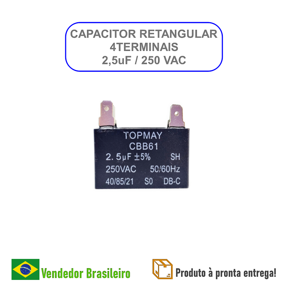 Capacitor Retangular 4 Terminais 2,5uF x 250V - Para Ventilador / Exaustor / Climatizadores
