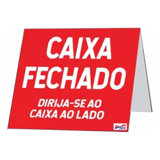 Placa Caixa Fechado Display 20x20cm Frente Verso Balcao 1mm em Oferta na Shopee