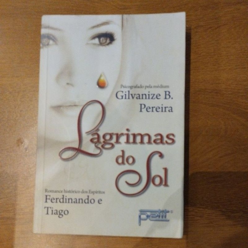Lágrimas do Sol - Gilvanize B. Pereira - Ferdinando e Tiago - Usado
