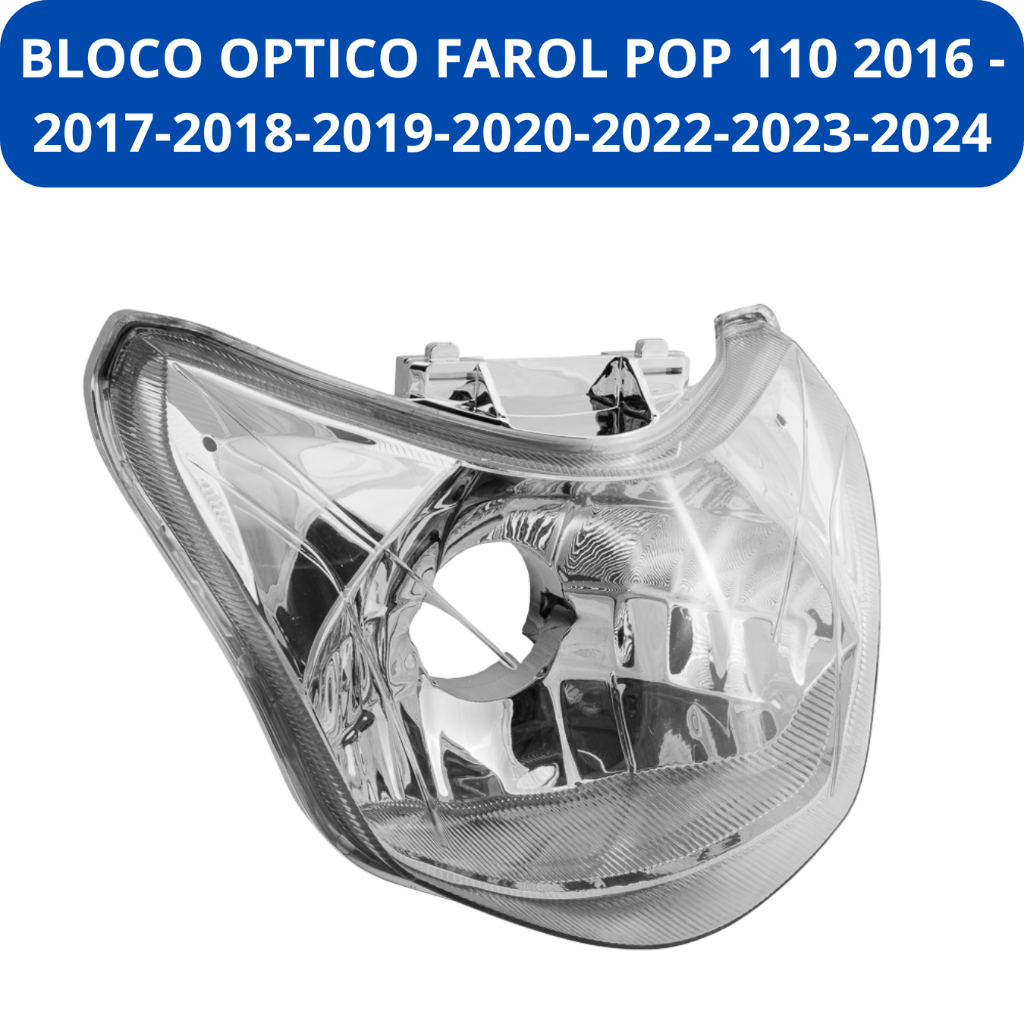 Bloco Optico Farol Honda POP 110i 2016 2017 2018 2019 2020 2021 2022 2023 2024 em Oferta na Shopee