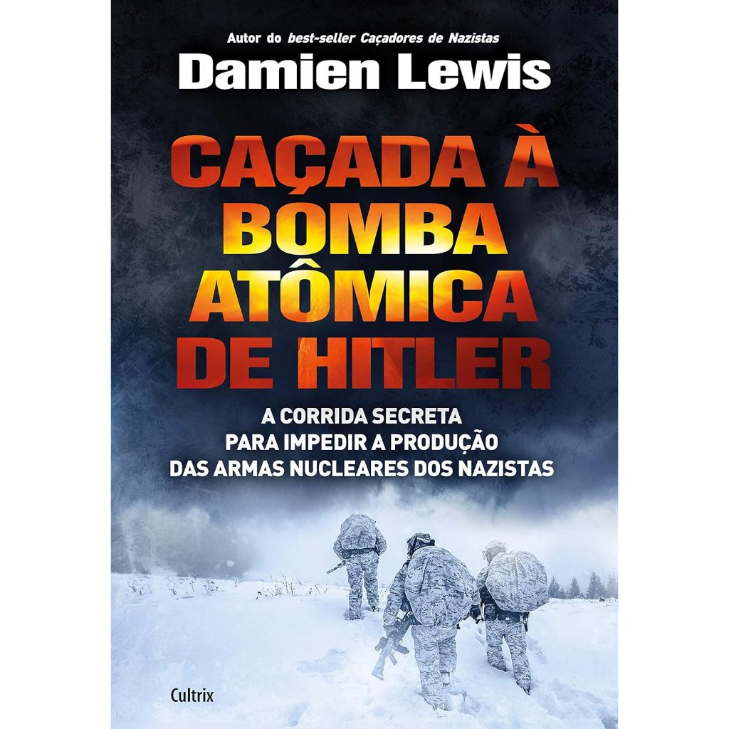 Caçada à Bomba Atômica de Hitler por Damien Lewis ( Usado )