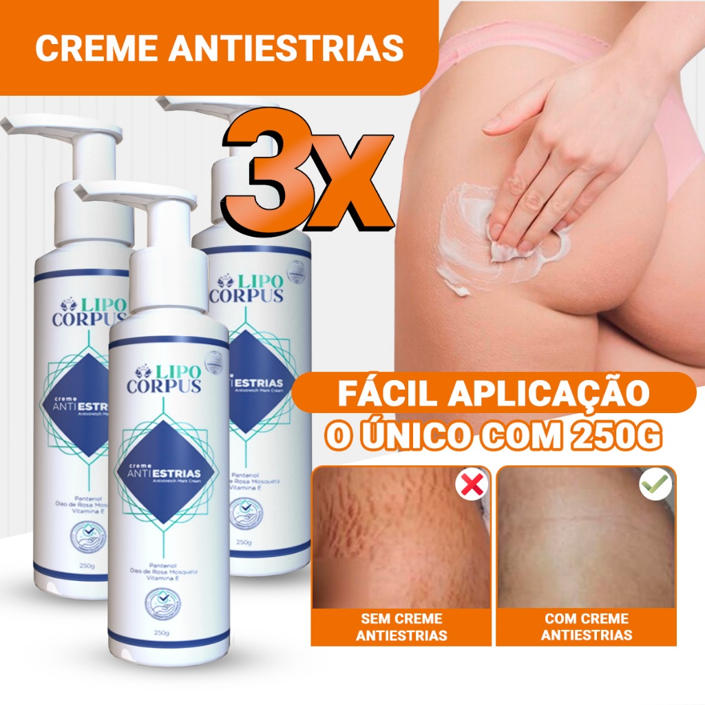 Creme AntiEstrias Removedor Estrias 250g Ação Poderosa - Lipo Corpus