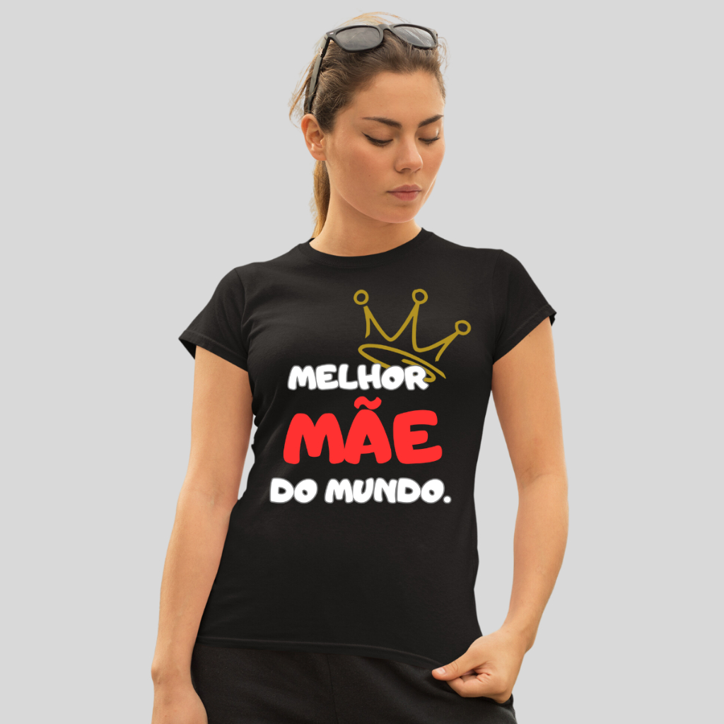 Camiseta Melhor Mãe do Mundo Super Vovó Mãe Incrivel Presente dia das Mães