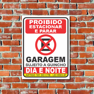 Placa Garagem Proibido Parar E Estacionar Dia e Noite em Oferta na Shopee