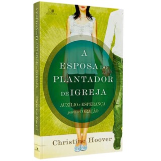 A Esposa do Plantador de Igreja - Christine Hoover em Oferta na Shopee