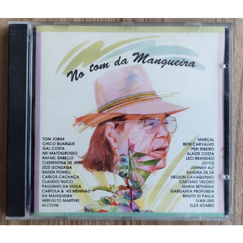 CD NO TOM DA MANGUEIRA - TOM JOBIM - CHICO BUARQUE - GAL COSTA - PAULINHO DA VIOLA