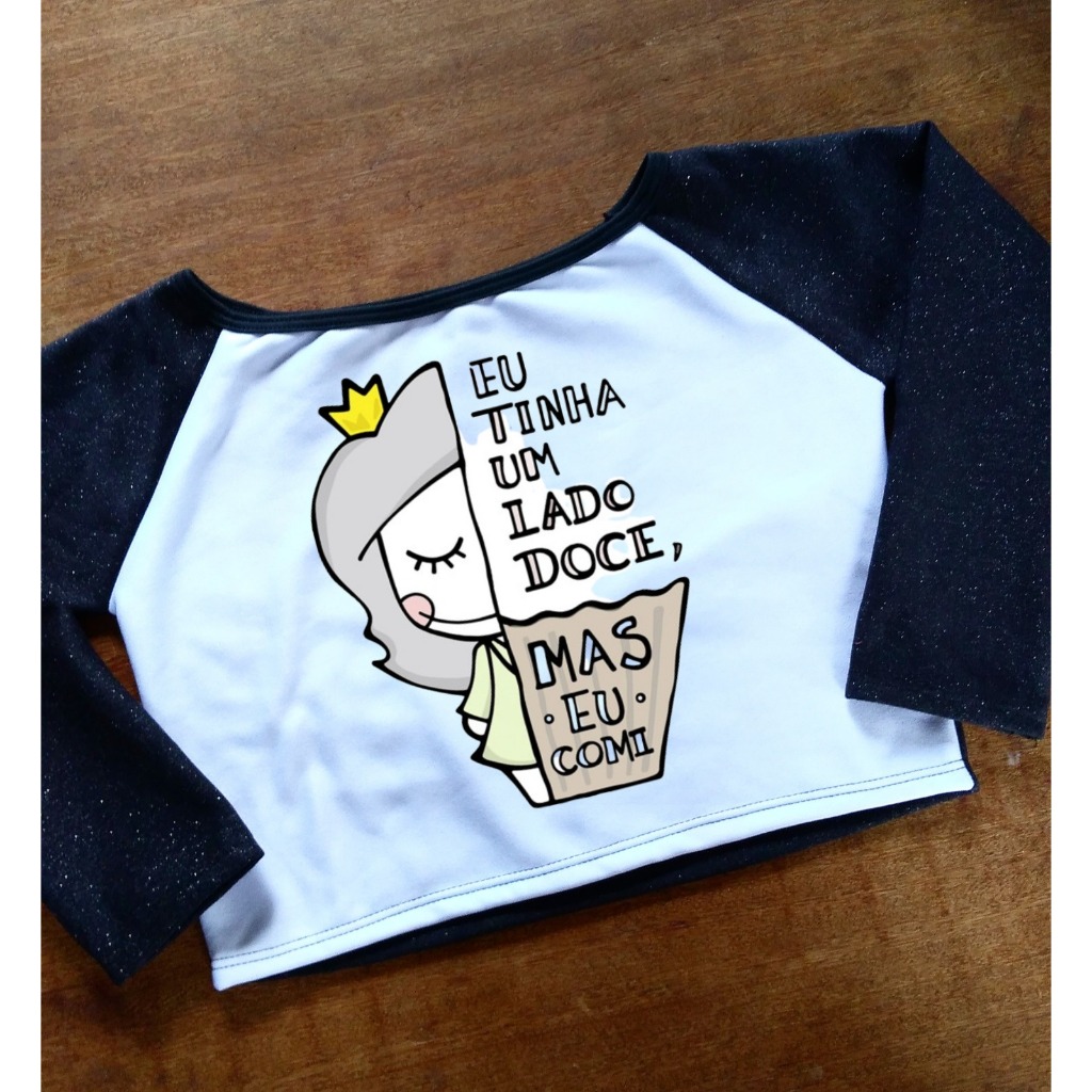 Cropped Eu tinha um Lado Doce mas eu Comi - Moletom Feminino