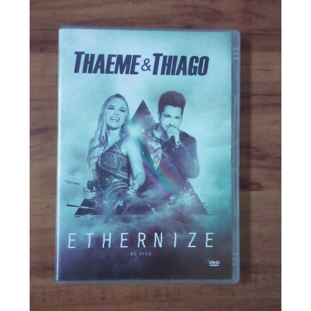 DVD l Thaeme & Thiago - Ethernize