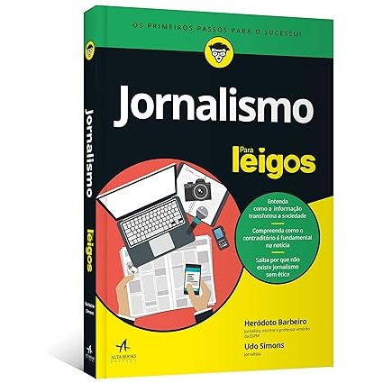 Livro Jornalismo Para Leigos Os Primeiros Passos Para o Sucesso