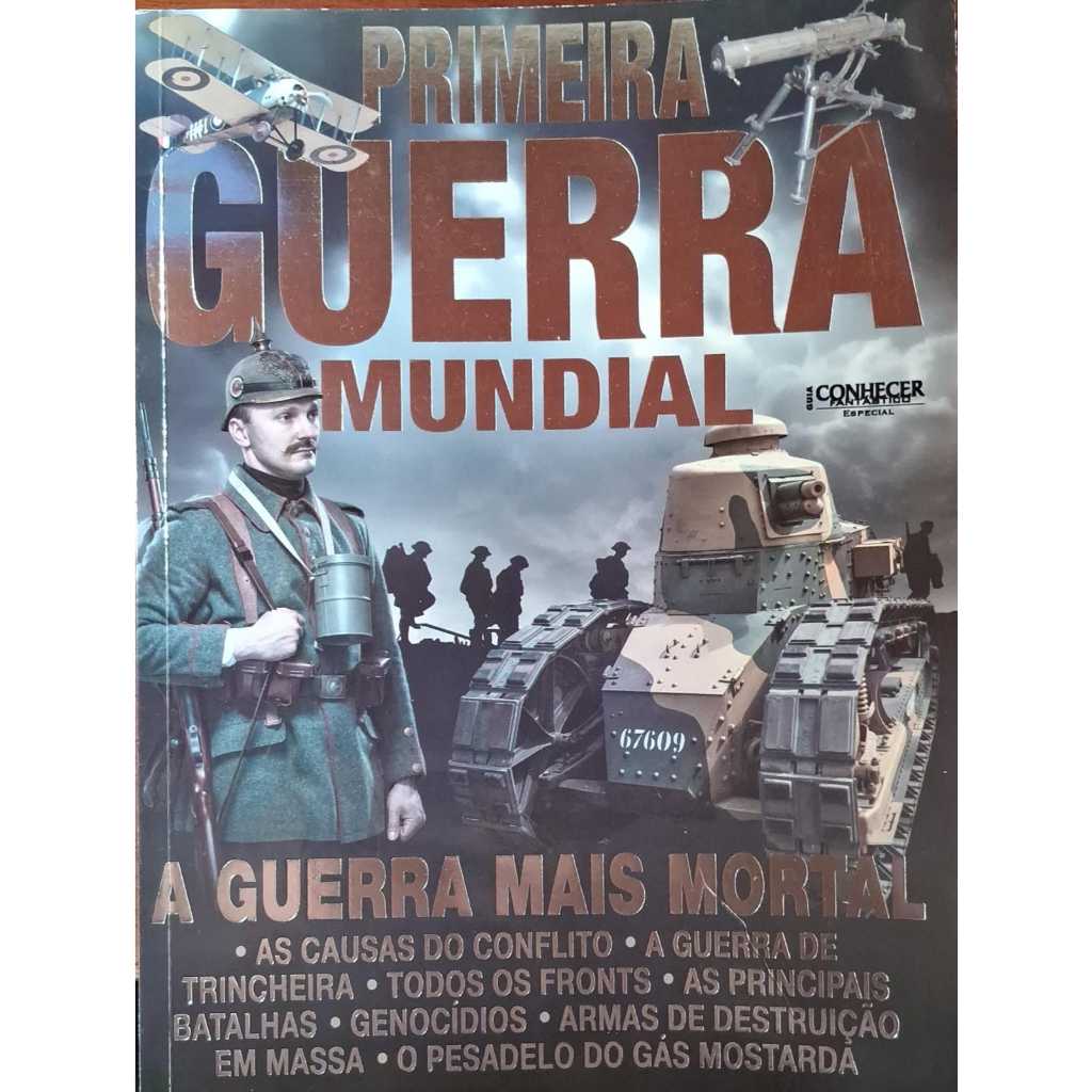 Livro Primeira Guerra Mundial Guia Conhecer Fantático Especial Ano 3 Nº 5; Cláudio Blanc