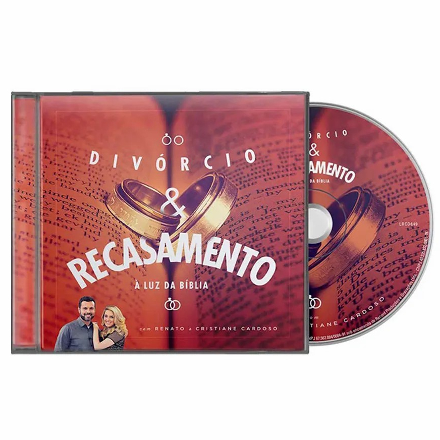 CD Divórcio e Recasamento à Luz da Bíblia - Renato e Cristiane Cardoso, autores do Casamento Blindado e Namoro Blindado