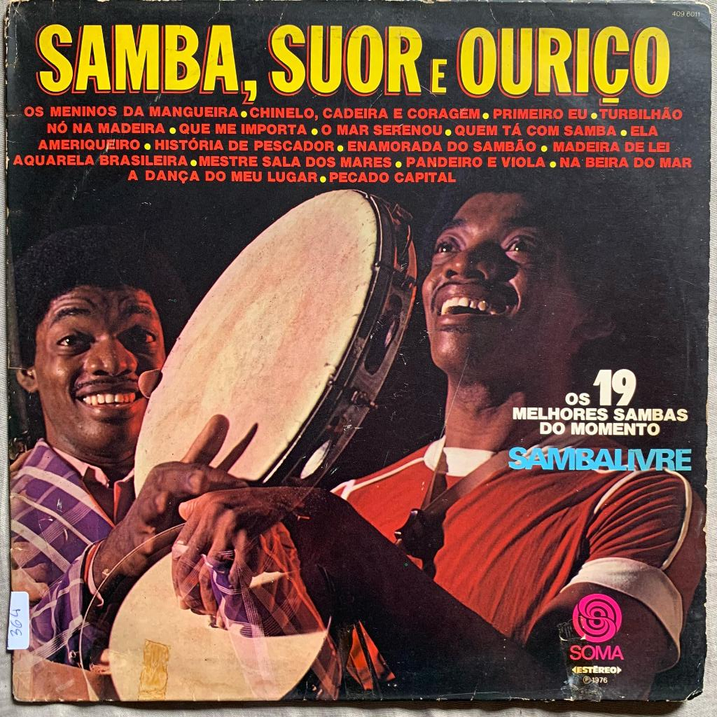 Disco de Vinil LP - Samba Suor e Ouriço - Os 19 Melhores Sambas do Momento - 1976