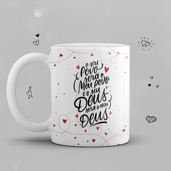 Caneca Personalizada Dia Dos Namorados - O seu Deus será o meu Deus