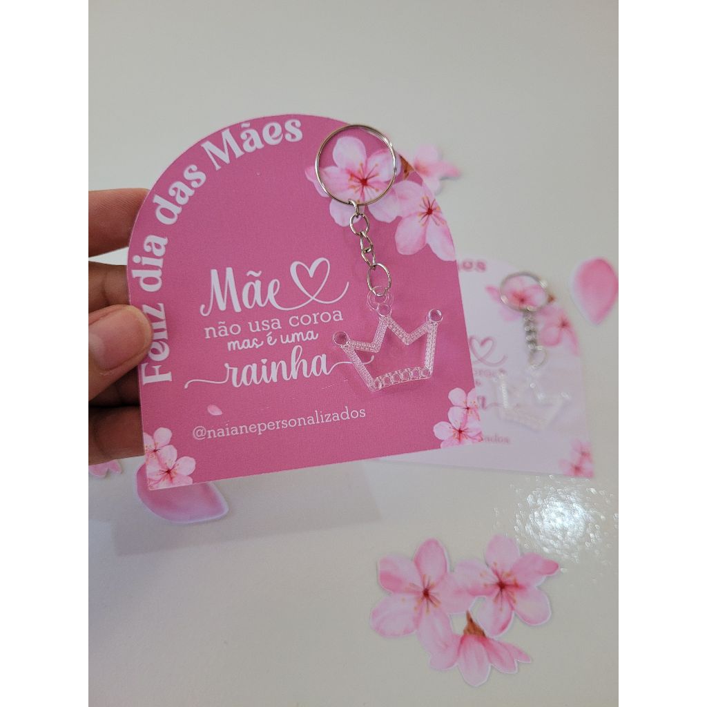 Cartão com chaveiro coroa personalizado dia das Mães / lembrancinha dia das mães - Brindes - mimo cliente dia das mães