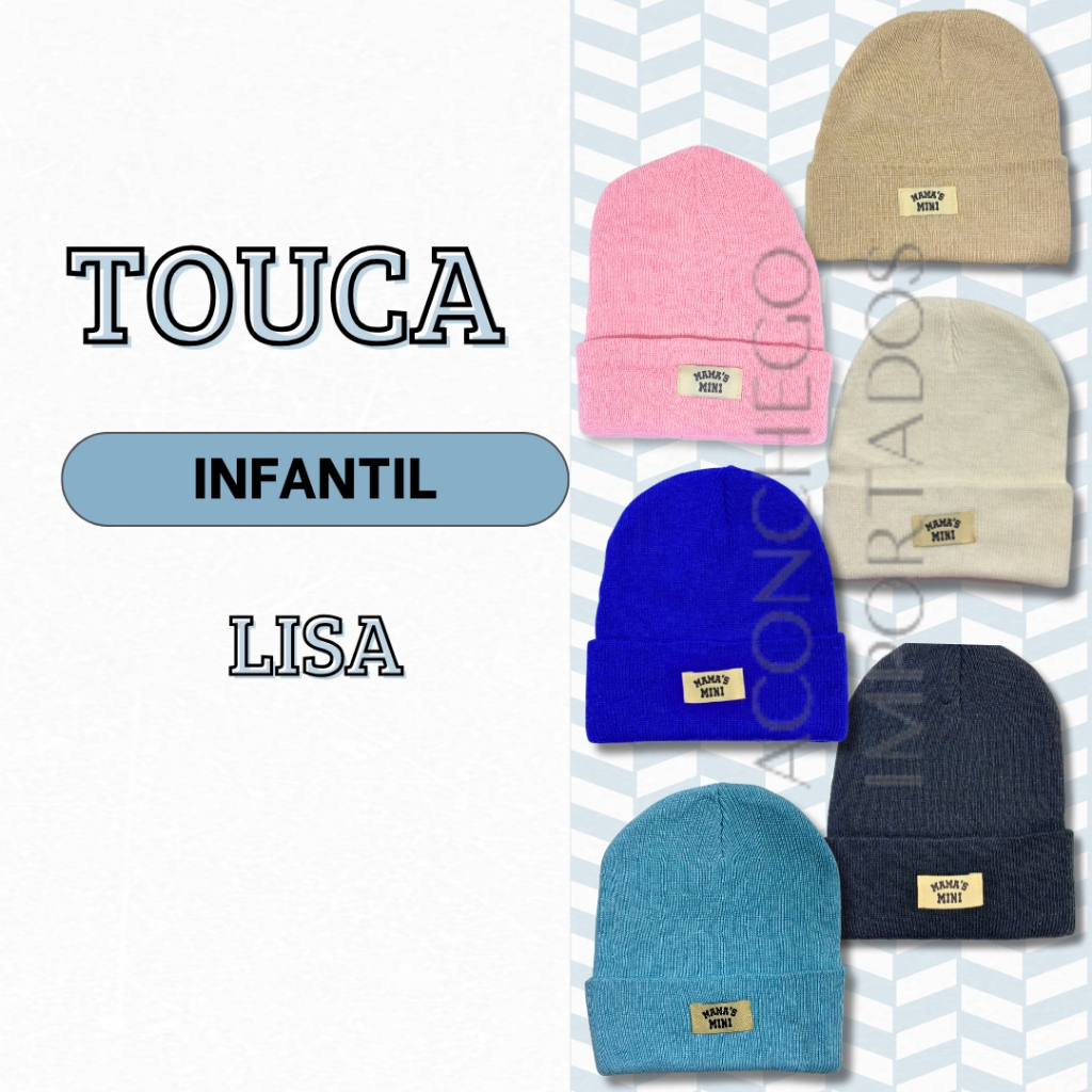 Touca Infantil Bebê Lisa Meninas e Meninos Inverno Proteção Frio Elásticas Versáteis