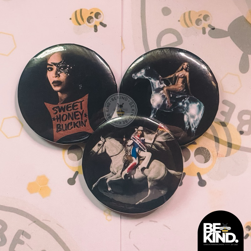 Bottons/Broches 4,5cm Personalizados Beyoncé ACT I & ACT II Renaissance Cowboy Carter | be kind.