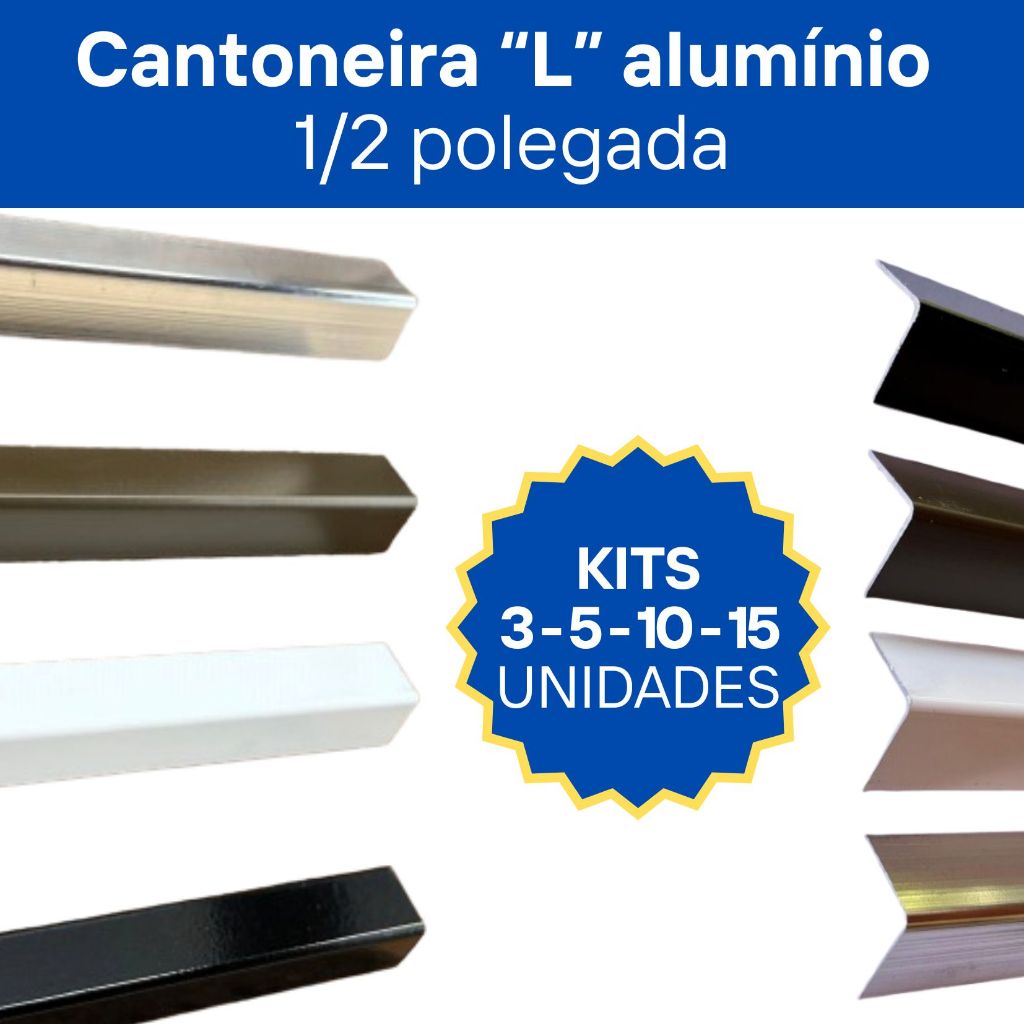 Kit Cantoneira L Alumínio 1/2 12x12mm 1m | 3 5 10 15 Unidades | Várias Cores em Oferta na Shopee