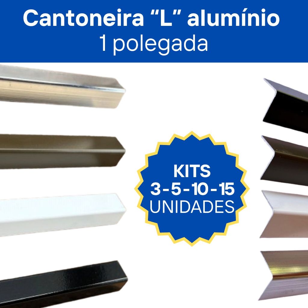 Kit Cantoneira L Alumínio 1 Pol 25x25mm 1m | 3 5 10 15 Unidades | Várias Cores