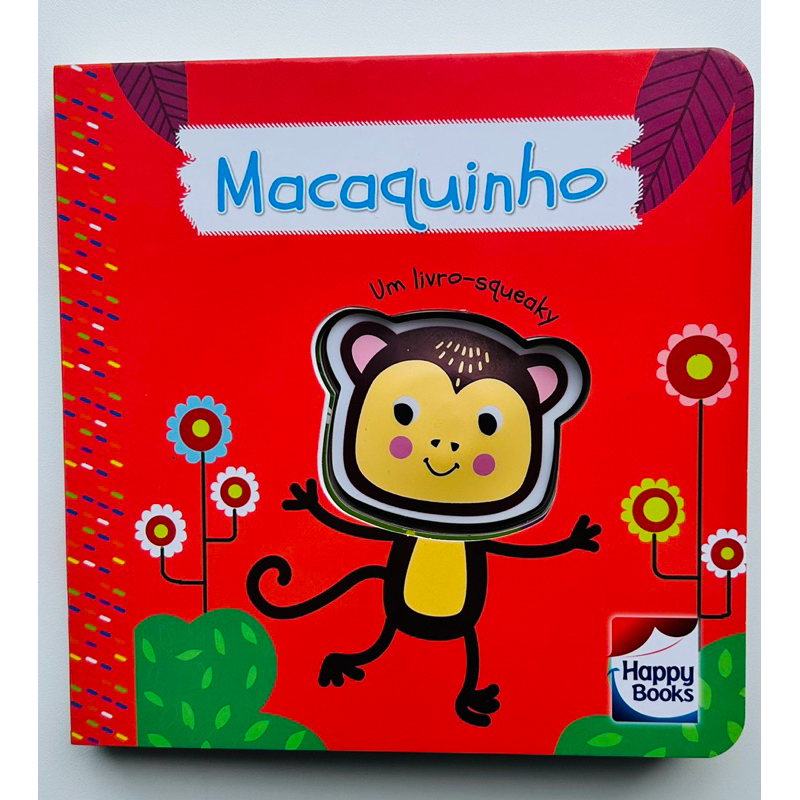 Livro Infantil Macaquinho Com Barulho - Livro Para Bebês - Paginas  Cartonadas - Livro-Squeaky