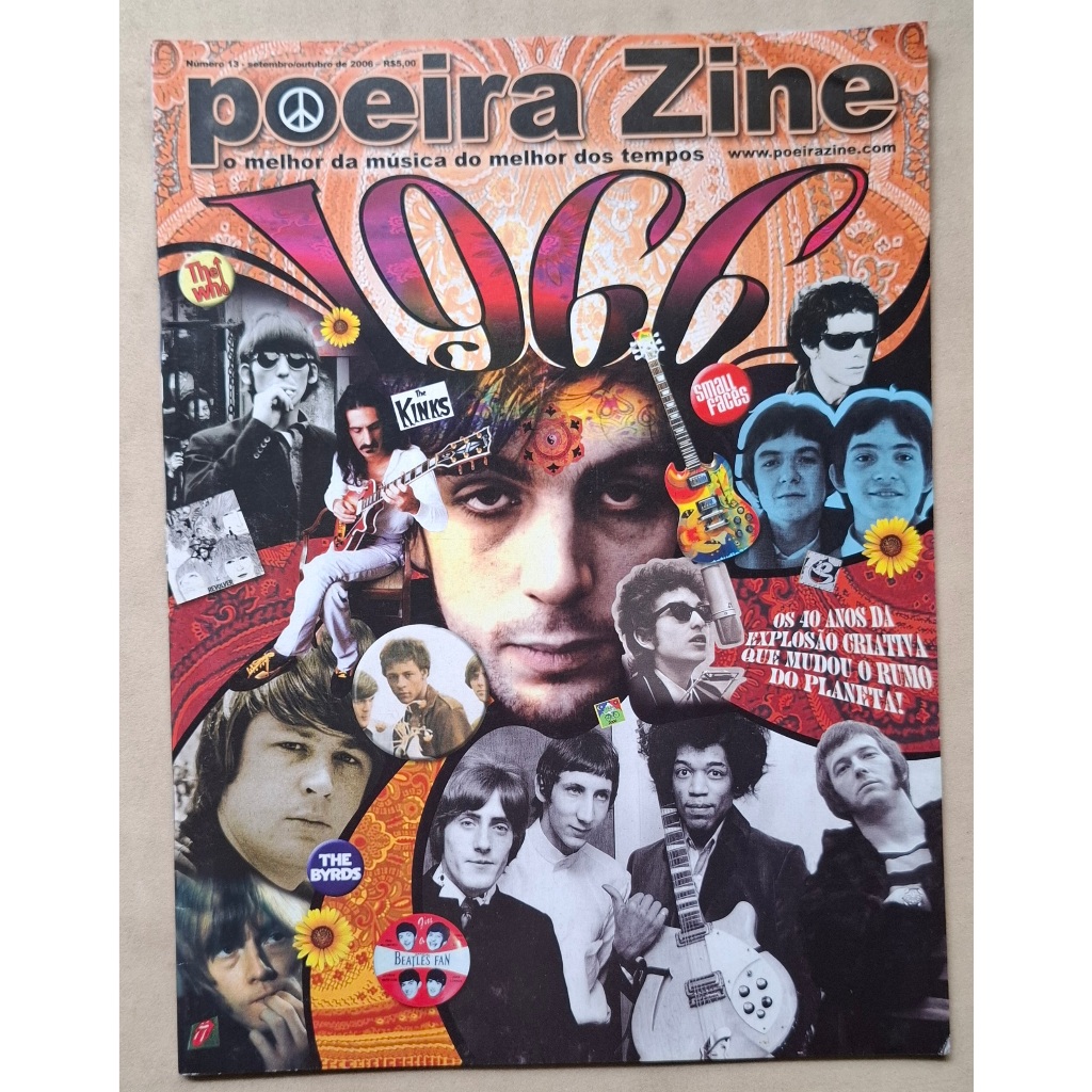 REVISTA POEIRA ZINE 13 THE KINKS SMALL FACES THE BYRDS JIMI HENDRIX