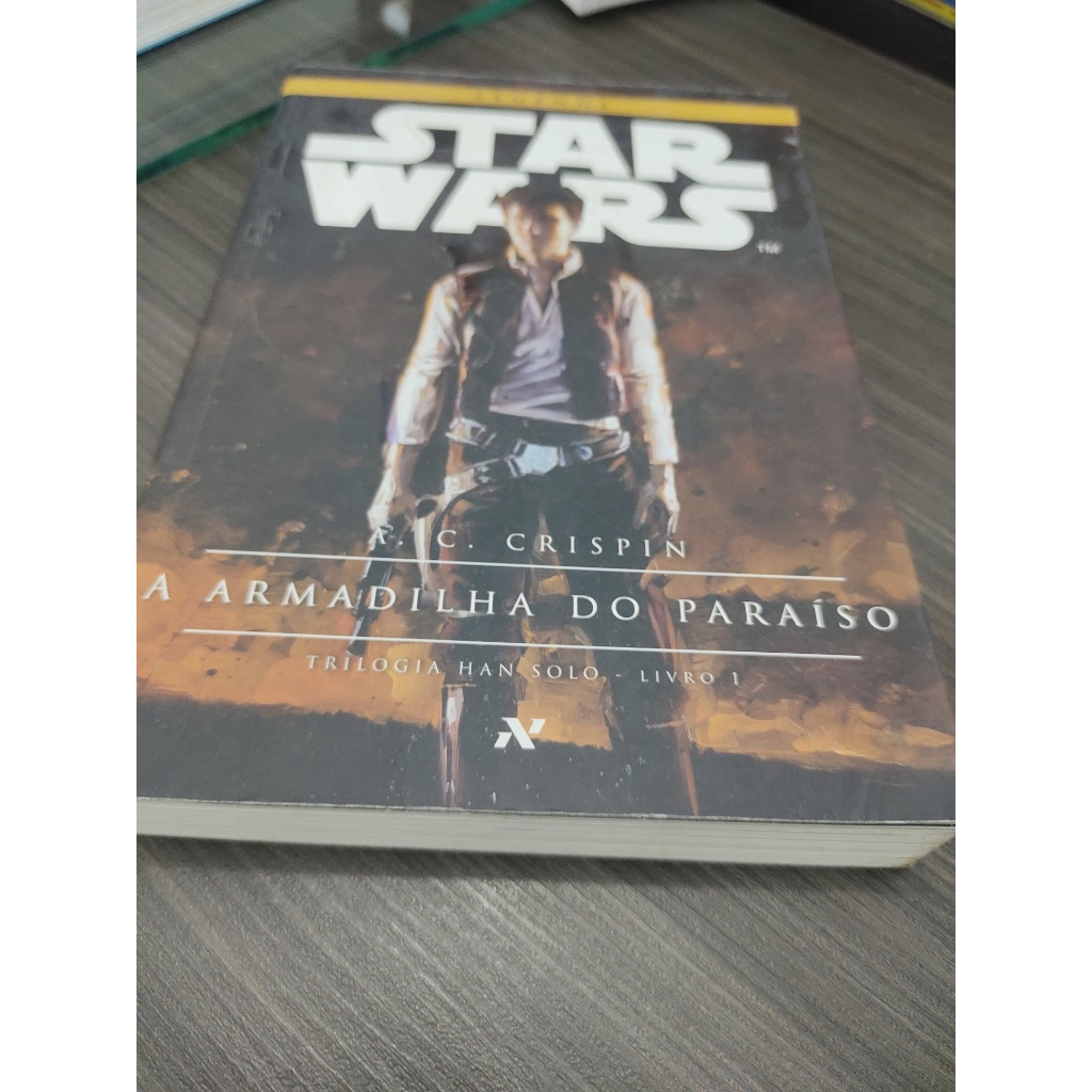 Livro Star Wars - a Armadilha do Paraíso A. C. Crispin Trilogia Han Solo Livro 1