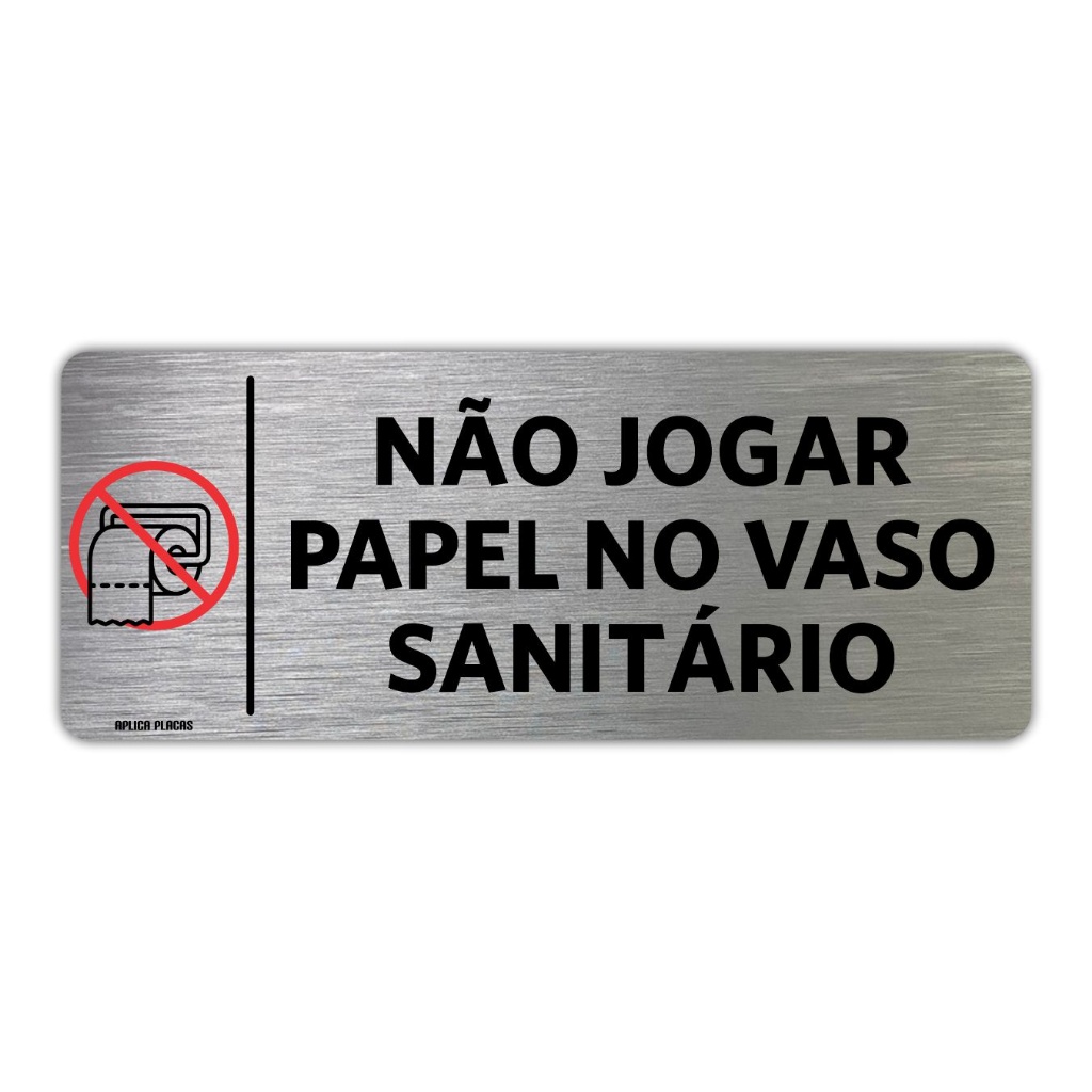Placa indicação - Não Jogar Papel no Vaso Sanitário - 8x20cm em Oferta na Shopee