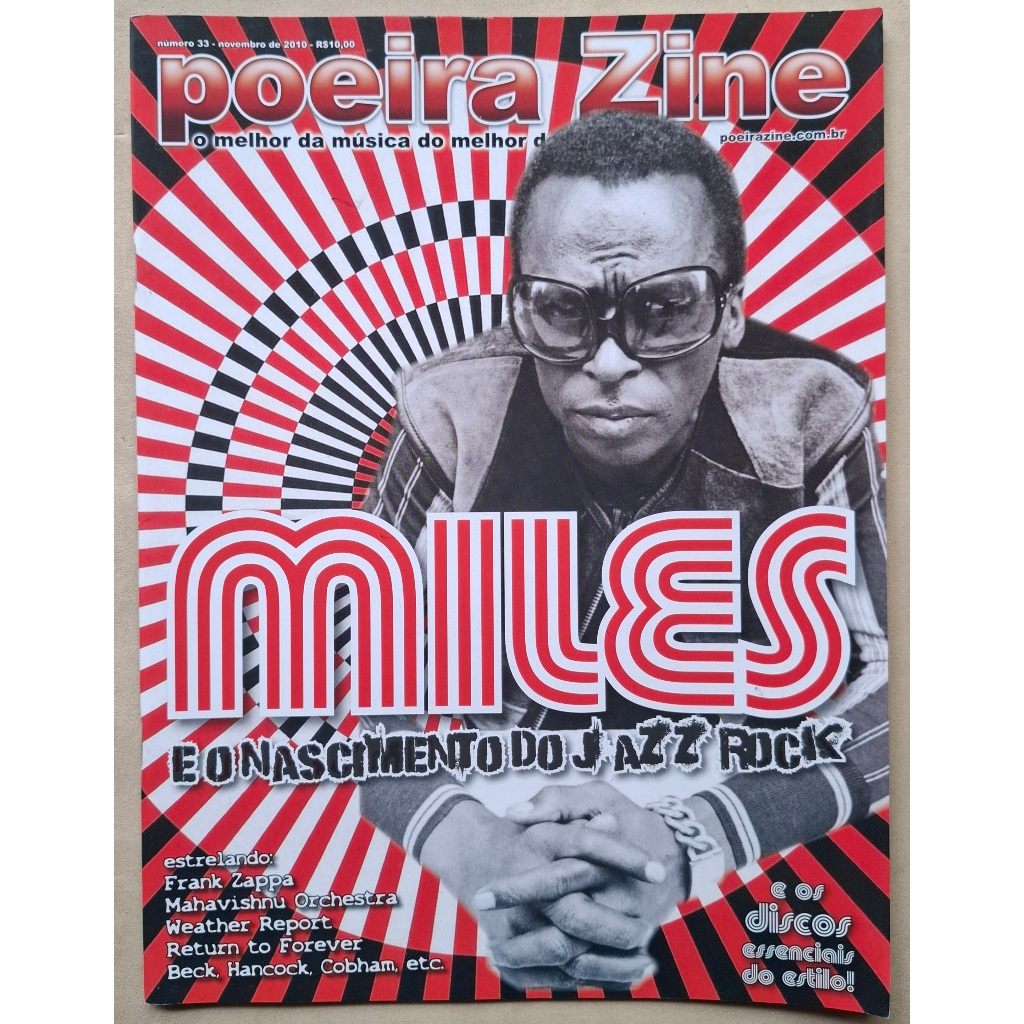 REVISTA POEIRA ZINE 33 MILES DAVIS FRANK ZAPPA RETURN TO FOREVER