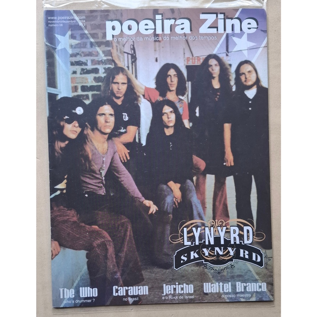 REVISTA POEIRA ZINE 6 LYNYRD SKYNYRD THE WHO CARAVAN JERICHO