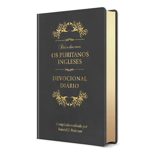 Devocional - Dia a Dia com os Puritanos Ingleses - Capa Couro em Oferta na Shopee