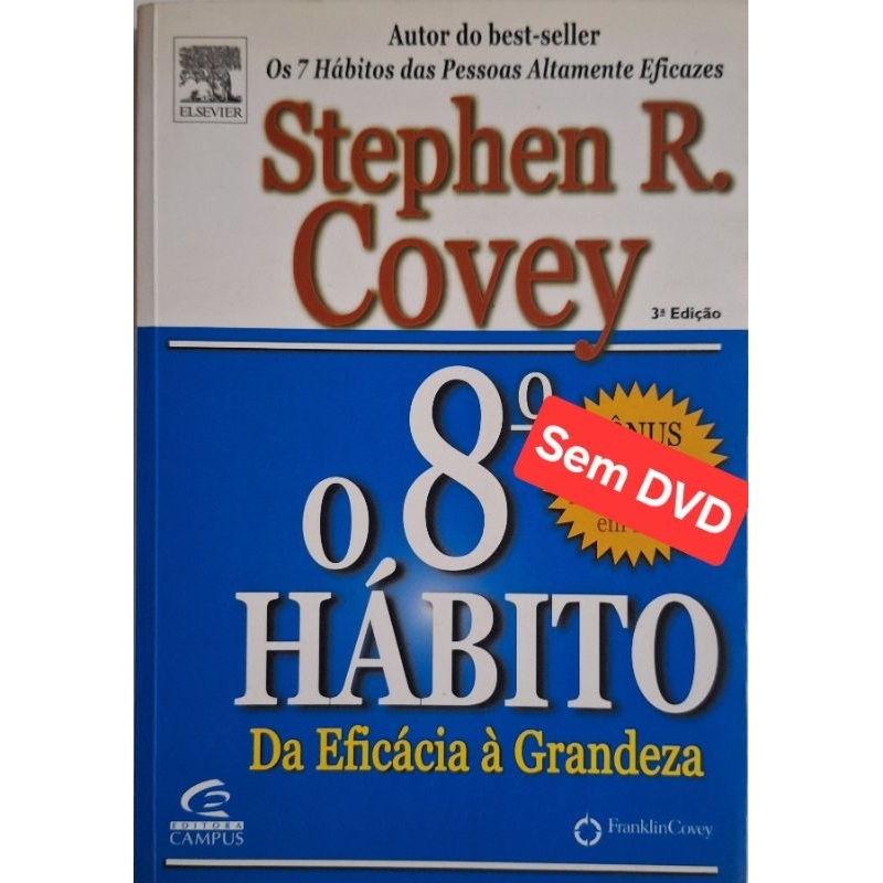 (Veja o vídeo) - Livros USADOS: SEM DVD - O 8° Hábito- Stephen R. Covey