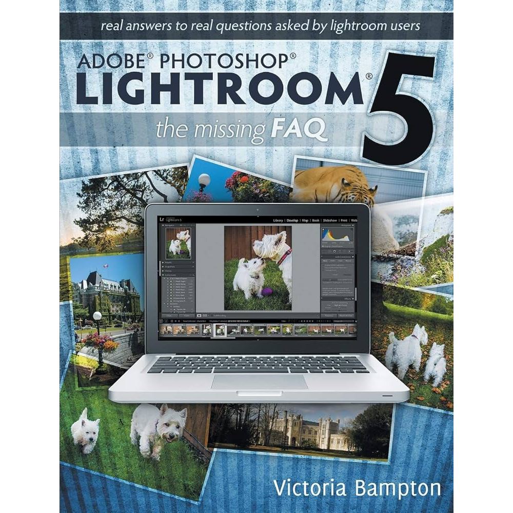 Livro Adobe Photoshop Lightroom 5 the Missing FAQ; Victoria Bampton