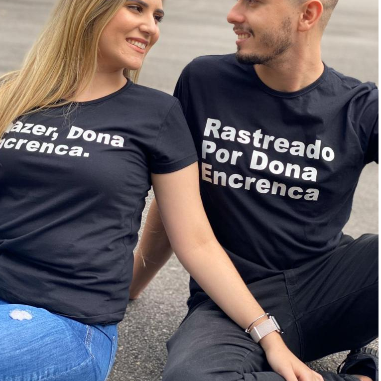 Kit de Camisetas para Casal Rastreado por Dona Encrenca Prazer Dona Encrenca
