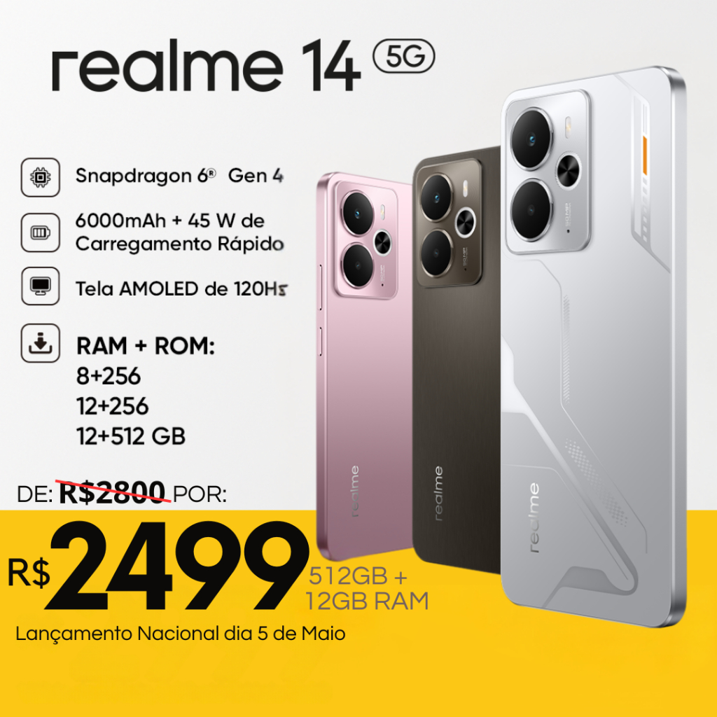 Realme 14 5G, 512/12GB RAM, 256/8GB RAM, 256/12GB RAM Câmera 50MP, Snapdragon® 6 Gen 4, Bateria 6000mAh ,Versão Global.
