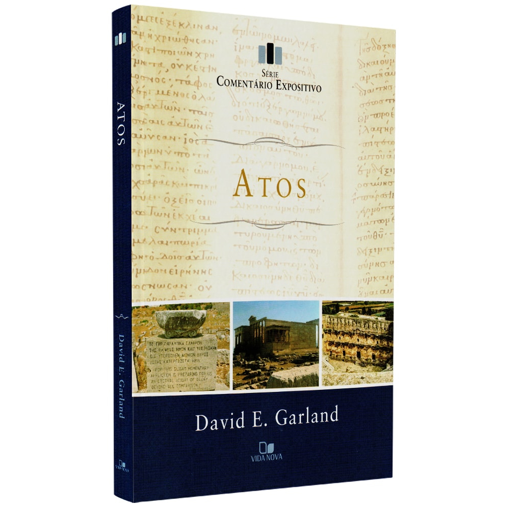 Livro Comentário Expositivo Atos | David E. Garland