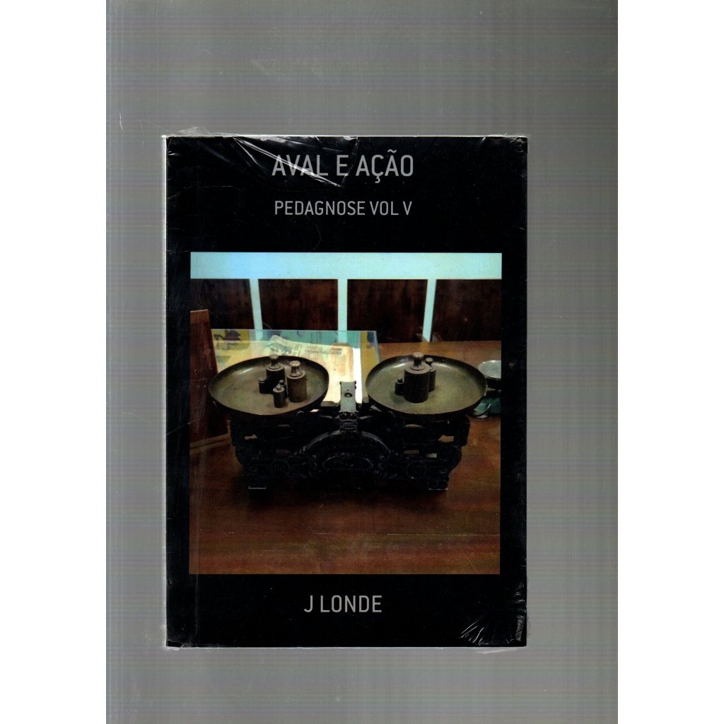 Livro Aval E Ação, Pedagnose, Volume 5, J. Londe