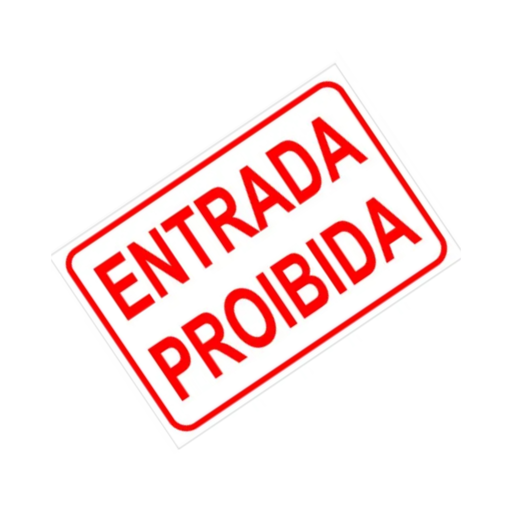 Placa Sinalização Entrada Proibida 20x30 Sinalização Armarinhos Utilidades Ultimas peças