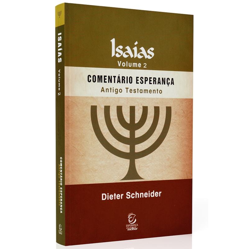 Livro Isaías Vol.2 | Comentário Esperança | Dieter Schneider