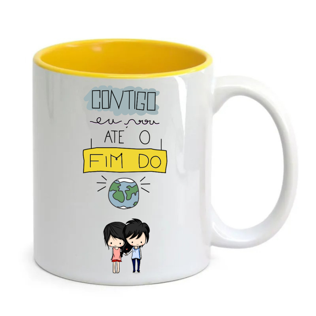 Caneca Contigo eu vou até o Fim do Mundo - Porcelana