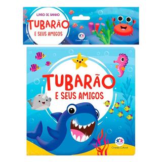Livro de Banho Tubarão e Seus Amigos