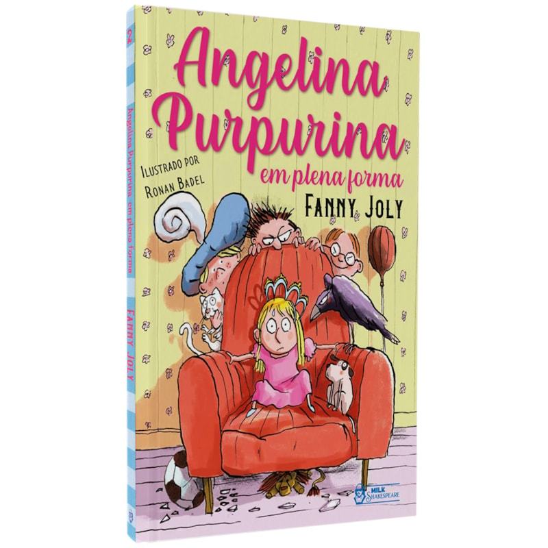 Livro Angelina Purpurina em Plena Forma | Fanny Joly