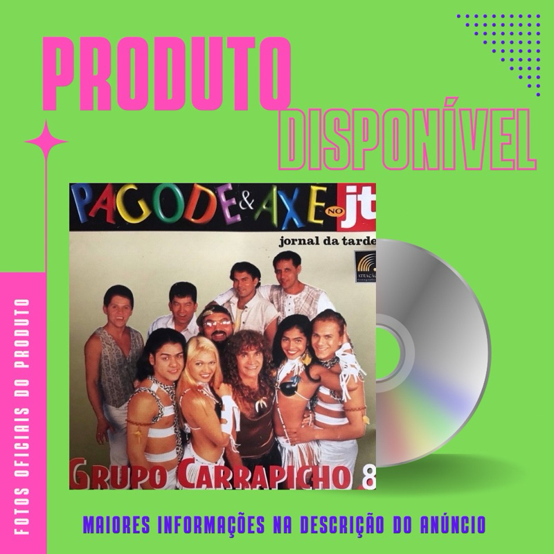 CD GRUPO CARRAPICHO - PAGODE E AXÉ NO JT - VOLUME 8