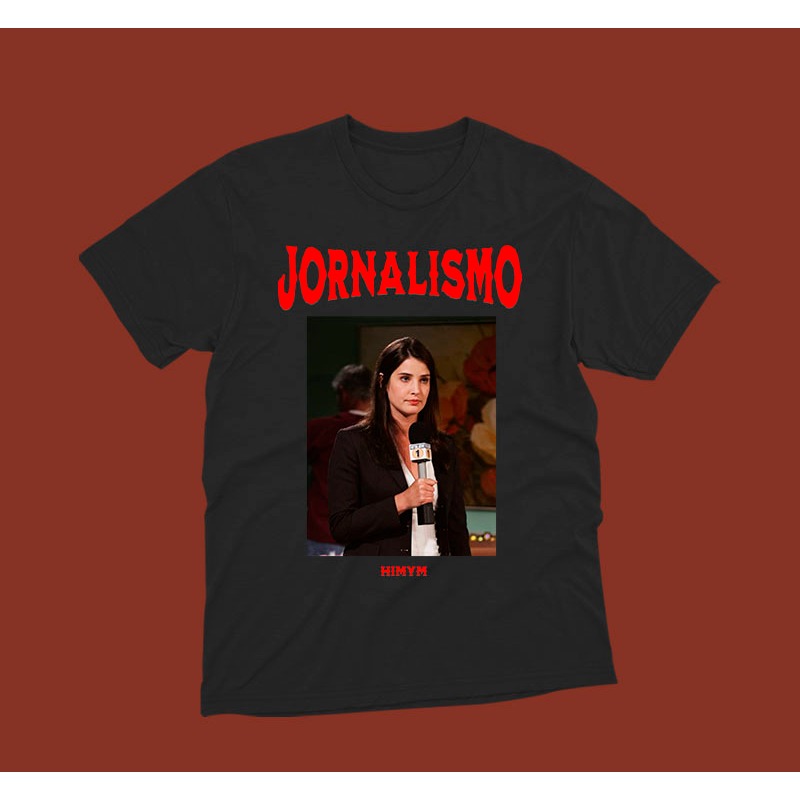 Camiseta Jornalismo How I Met Your Mother Seriado 100% Algodão Unissex