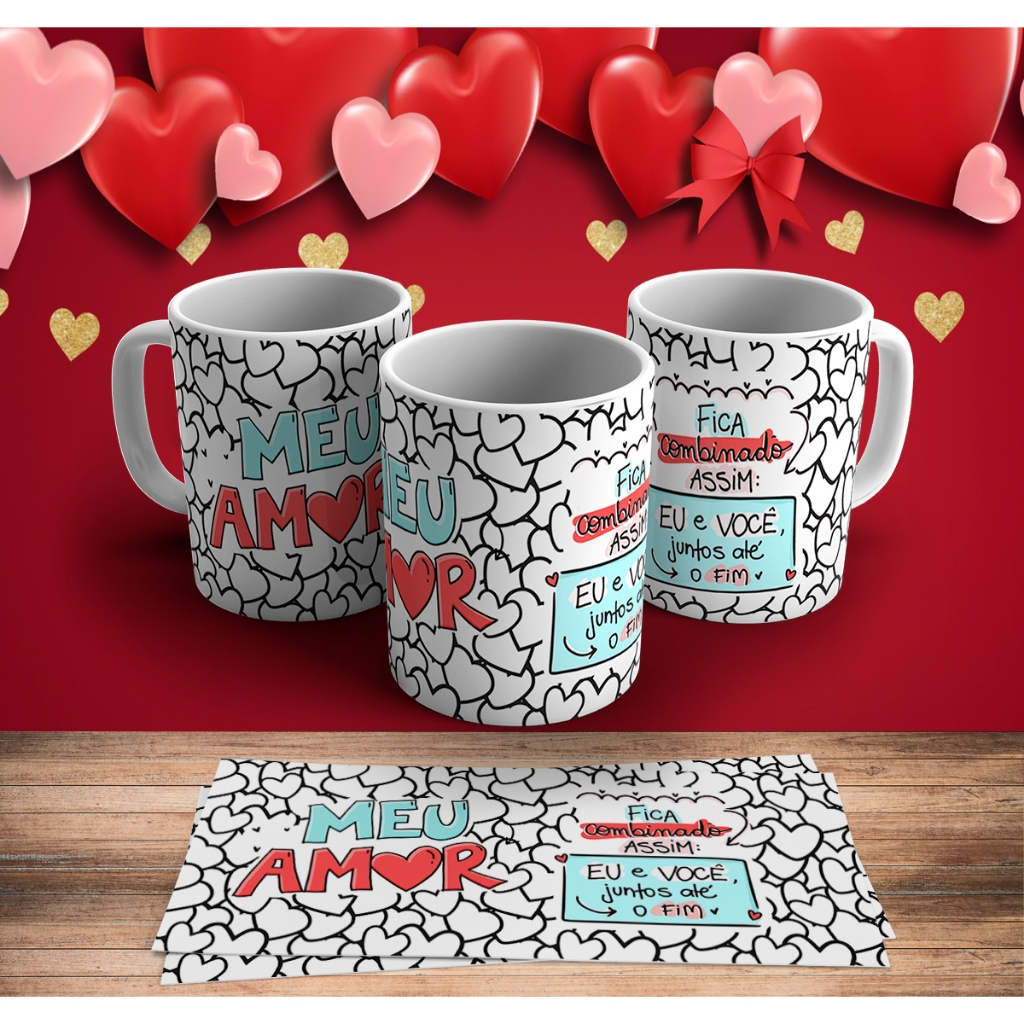 Caneca Dia dos Namorados, Caneca Juntos Para Sempre, Te Quero Pra vida todo, Caneca Amo você, Caneca Casal