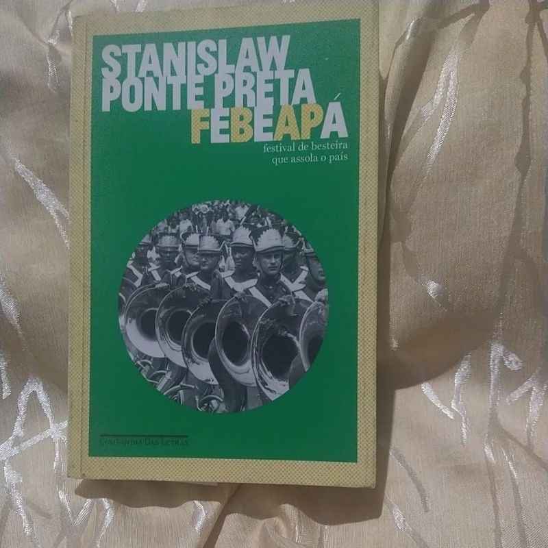 Febeapá - Stanislaw Ponte Preta (Crônicas/Humor)